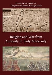 Produktbild: Religion and War from Antiquity to Early Modernity