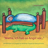 Produktbild: "Mama ich hab so Angst vor ..."