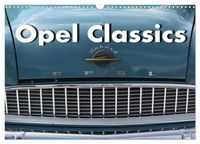 Produktbild: Opel Classics (Wandkalender 2027 DIN A3 quer), CALVENDO Monatskalender
