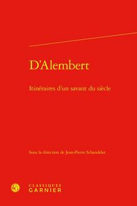 Produktbild: D'Alembert, itin&eacute;raires d'un savant du si&egrave;cle