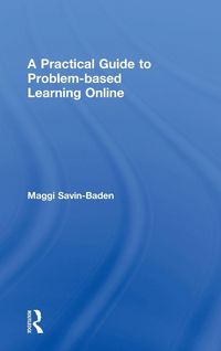 Produktbild: A Practical Guide to Problem-Based Learning Online