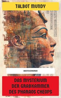 Produktbild: Das Mysterium der Grabkammer des Pharaos Cheops