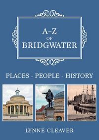 Produktbild: A-Z of Bridgwater