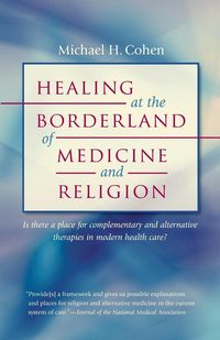 Produktbild: Healing at the Borderland of Medicine and Religion