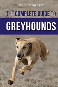 Produktbild: The Complete Guide to Greyhounds