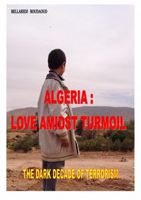 Produktbild: Algeria : Love Amidst Turmoil