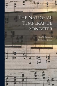 Produktbild: The National Temperance Songster