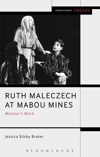 Produktbild: Brater, J: Ruth Maleczech At Mabou Mines