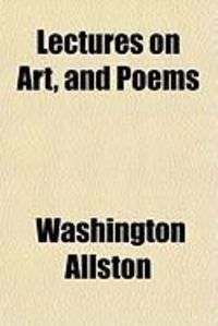 Produktbild: Lectures on Art, and Poems