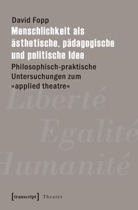 Produktbild: Menschlichkeit als &auml;sthetische, p&auml;dagogische und politische Idee