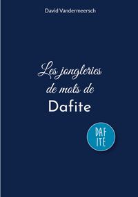 Produktbild: Les jongleries de mots de Dafite