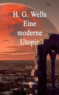 Produktbild: Eine moderne Utopie