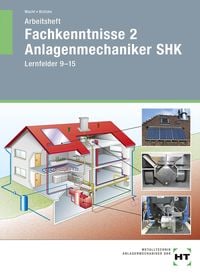 Produktbild: Arbeitsheft Fachkenntnisse 2 Anlagenmechaniker SHK