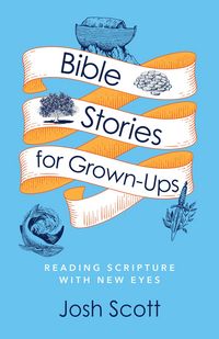 Produktbild: Bible Stories for Grown-Ups