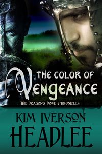 Produktbild: The Color of Vengeance (The Dragon's Dove Chronicles)