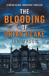 Produktbild: The Blooding of Brian Blake