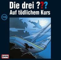 Produktbild: Die drei ??? (115) Auf t&ouml;dlichem Kurs