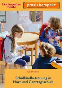 Produktbild: Schulkindbetreuung in Hort und Ganztagsschule