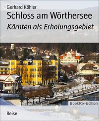 Produktbild: Schloss am W&ouml;rthersee
