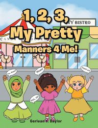 Produktbild: 1, 2, 3, My Pretty Manners 4 Me!