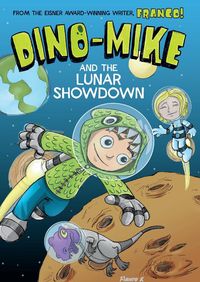 Produktbild: Dino-Mike and the Lunar Showdown