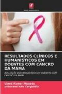 Produktbild: RESULTADOS CL&Iacute;NICOS E HUMAN&Iacute;STICOS EM DOENTES COM CANCRO DA MAMA