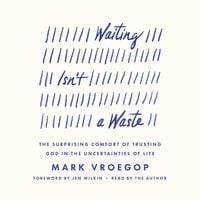 Produktbild: Waiting Isn't a Waste