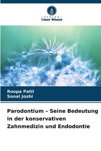 Produktbild: Parodontium - Seine Bedeutung in der konservativen Zahnmedizin und Endodontie
