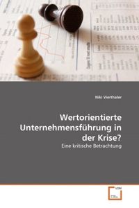 Produktbild: Vierthaler, N: Wertorientierte Unternehmensf&uuml;hrung in der Kr