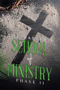 Produktbild: THE MASTER'S SCHOOL of MINISTRY Phase II