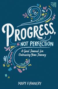 Produktbild: Progress, Not Perfection