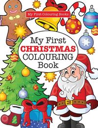 Produktbild: My First CHRISTMAS Colouring Book ( Crazy Colouring For Kids)