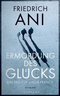 Produktbild: Ermordung des Gl&uuml;cks