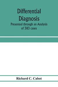 Produktbild: Differential diagnosis; Presented through an Analysis of 383 cases