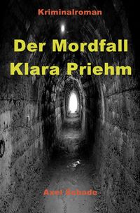 Produktbild: Hauptkommissar Ronny Mittler / Der Mordfall Klara Priehm