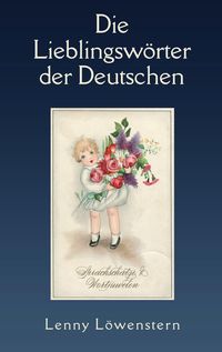 Die Lieblingswörter der Deutschen
