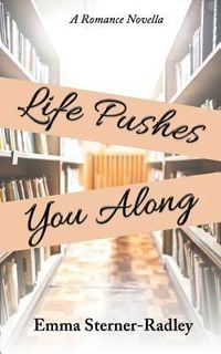 Produktbild: Life Pushes You Along