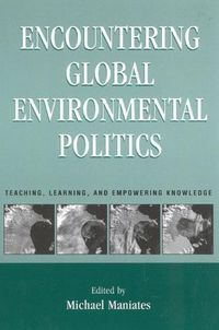 Produktbild: Encountering Global Environmental Politics