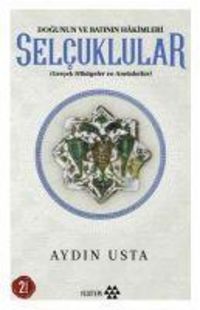 Produktbild: Dogunun ve Batinin Hakimleri Selcuklular
