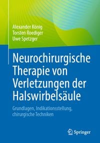 Produktbild: Neurochirurgische Therapie von Verletzungen der Halswirbels&auml;ule
