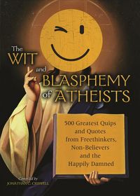 Produktbild: Wit and Blasphemy of Atheists