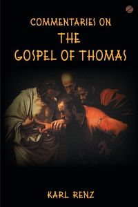 Produktbild: Commentaries On The Gospel Of Thomas