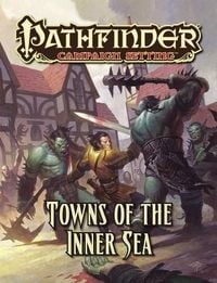 Produktbild: Bauer, J: Pathfinder Campaign Setting: Towns of the Inner Se