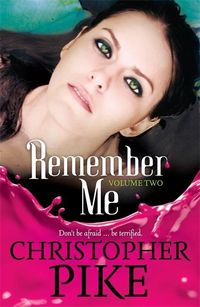 Produktbild: Pike, C: Remember Me: Volume Two