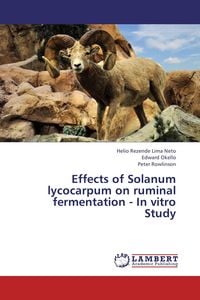 Produktbild: Effects of Solanum lycocarpum on ruminal fermentation - In vitro Study