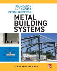 Produktbild: Foundation and Anchor Design Guide for Metal Building Systems