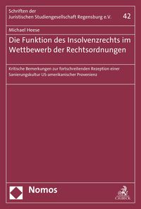 Produktbild: Die Funktion des Insolvenzrechts im Wettbewerb der Rechtsordnungen