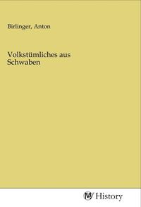 Produktbild: Volkst&uuml;mliches aus Schwaben