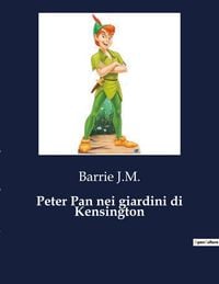 Produktbild: Peter Pan nei giardini di Kensington