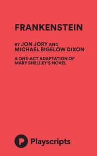 Produktbild: Frankenstein (Jory, Dixon) (one-act)